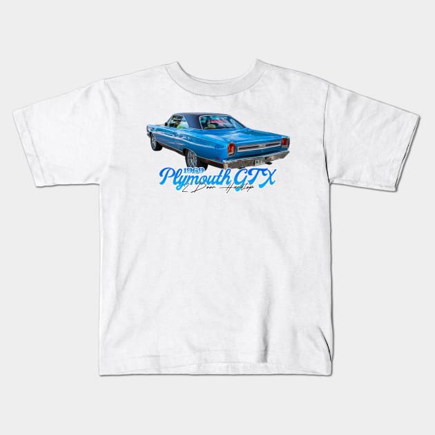 1969 Plymouth GTX 2 Door Hardtop Kids T-Shirt by Gestalt Imagery